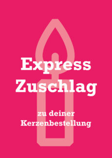 Express Zuschlag Kerzen Express Lieferung schnell